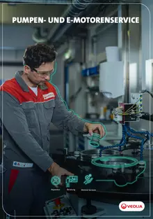 Ein Techniker in einer Werkstatt repariert eine Pumpe oder einen Elektromotor. Er trägt eine Schutzbrille und eine Arbeitsuniform mit dem Logo von VEOLIA. Im Hintergrund sind Werkzeuge und Maschinen zu sehen. Das Bild enthält die Beschriftung 'Pumpen- und E-Motorenservice' sowie Symbole für Reparatur, Beratung und weitere Services.